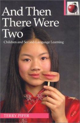 And then there were two : children and second language learning