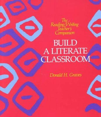 Build a literate classroom