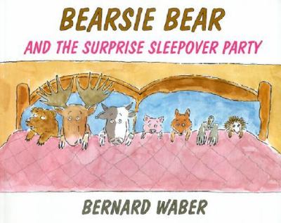 Bearsie Bear and the surprise sleepover party