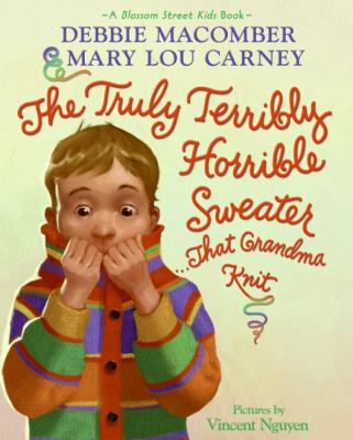 The truly terribly horrible sweater-- that Grandma knit