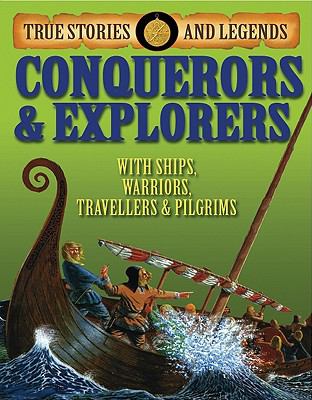 Conquerors & explorers