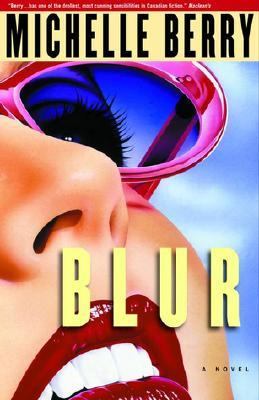Blur : a novel