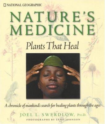 Nature's medicine : plants that heal