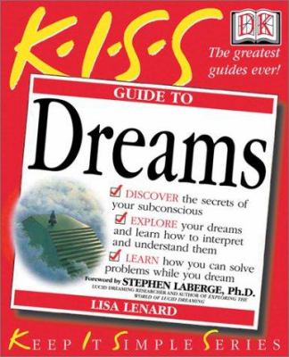 K.I.S.S. guide to dreams