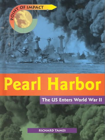 Pearl Harbor : the U.S. enters World War II
