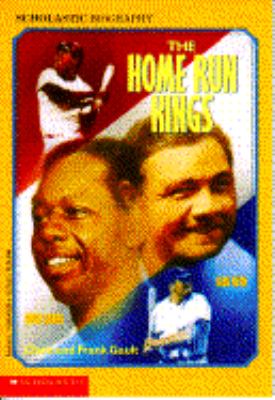 The home run kings : Babe Ruth, Henry Aaron