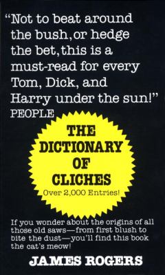 The dictionary of cliches