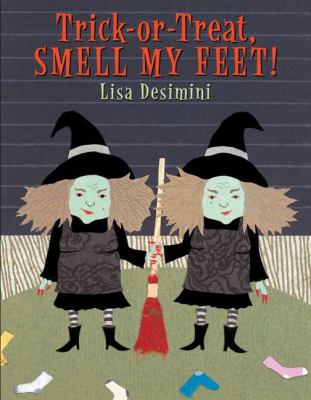 Trick-or-treat, smell my feet!