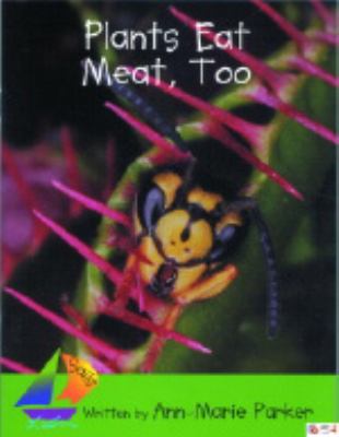 Plants eat meat, too