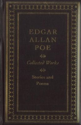Collected works of Edgar Allan Poe.