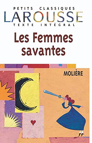 Les femmes savantes : comédie