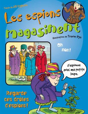 Les espions magasinent