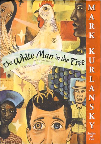 The white man in the tree, and other stories