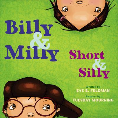 Billy & Milly, short & silly