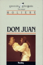 Dom Juan ou Le festin de Pierre : comédie