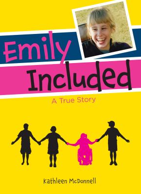 Emily included : a true story