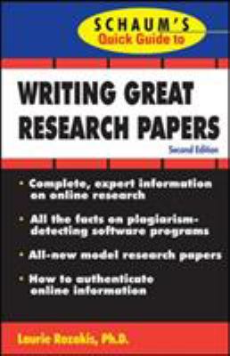 Schaum's quick guide to writing great research papers