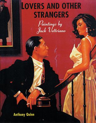 Lovers and other strangers : paintings by Jack Vettriano