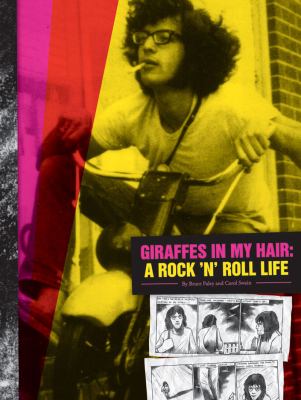 Giraffes in my hair : a rock 'n' roll life