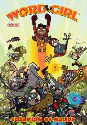 WordGirl : coalition of malice