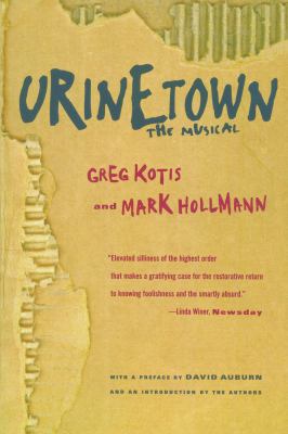 Urinetown : the musical