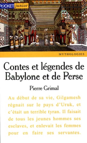 Contes et légendes de Babylone et de Perse