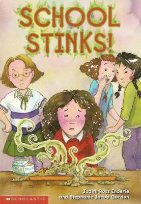 School stinks!