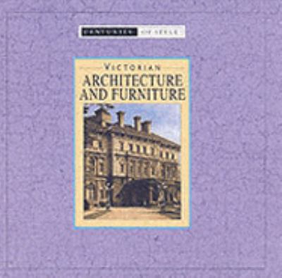 Victorian architecture and furniture.