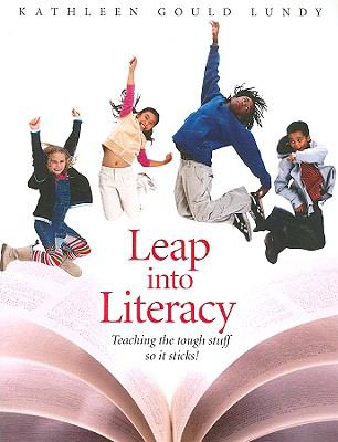 Leap into literacy : teaching the tough stuff with passion
