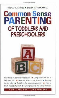 Common sense parenting of toddlers and preschoolers