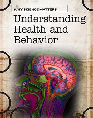 Understanding health and behaviour