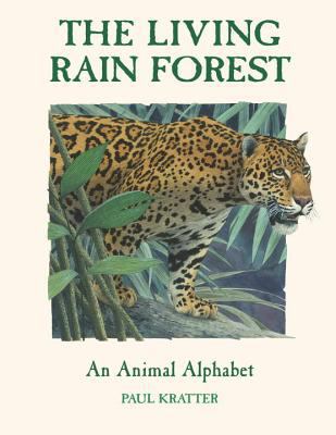 The living rain forest : an animal alphabet