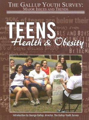 Teens, health & obesity