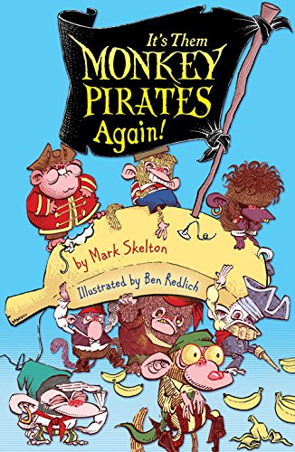 It's them Monkey Pirates again!