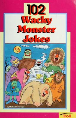 102 wacky monster jokes