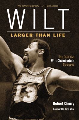 Wilt : larger than life