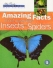 Amazing facts about Australian insects & spiders