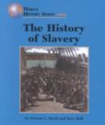 The history of slavery