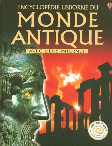 Encyclopédie Usborne du monde antique avec liens Internet