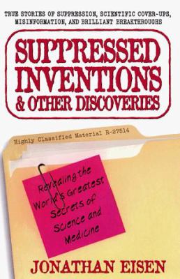 Suppressed inventions & other discoveries