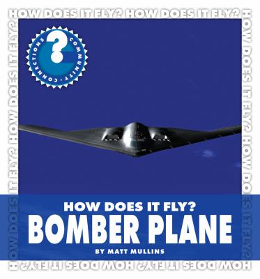 How does it fly? Bomber plane /