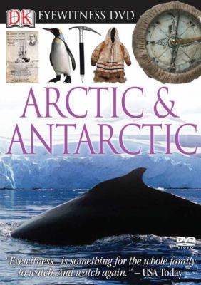 Arctic & Antarctic