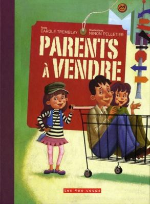 Parents à vendre