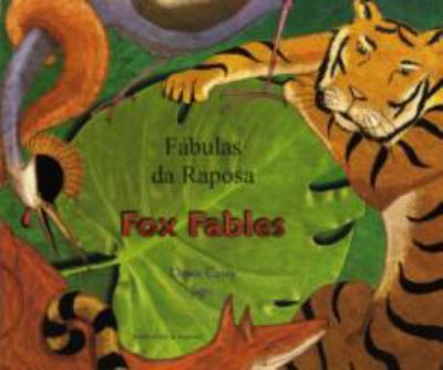 Fox fables = Fábulas da raposa