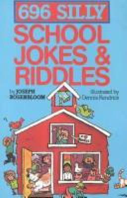 696 silly school jokes & riddles