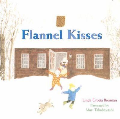 Flannel kisses