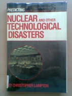 Predicting nuclear and other technological disasters