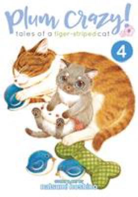 Plum crazy! : tales of a tiger-striped cat, 4