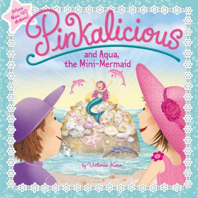 Pinkalicious and Aqua, the mini-mermaid