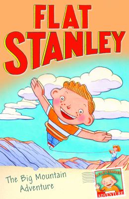 Flat Stanley : the big mountain adventure